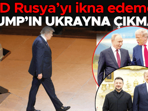 ABD Rusya’yı ikna edemedi… Trump’ın Ukrayna çıkmazı